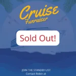 NEF FUNraiser Cruise - Sold out