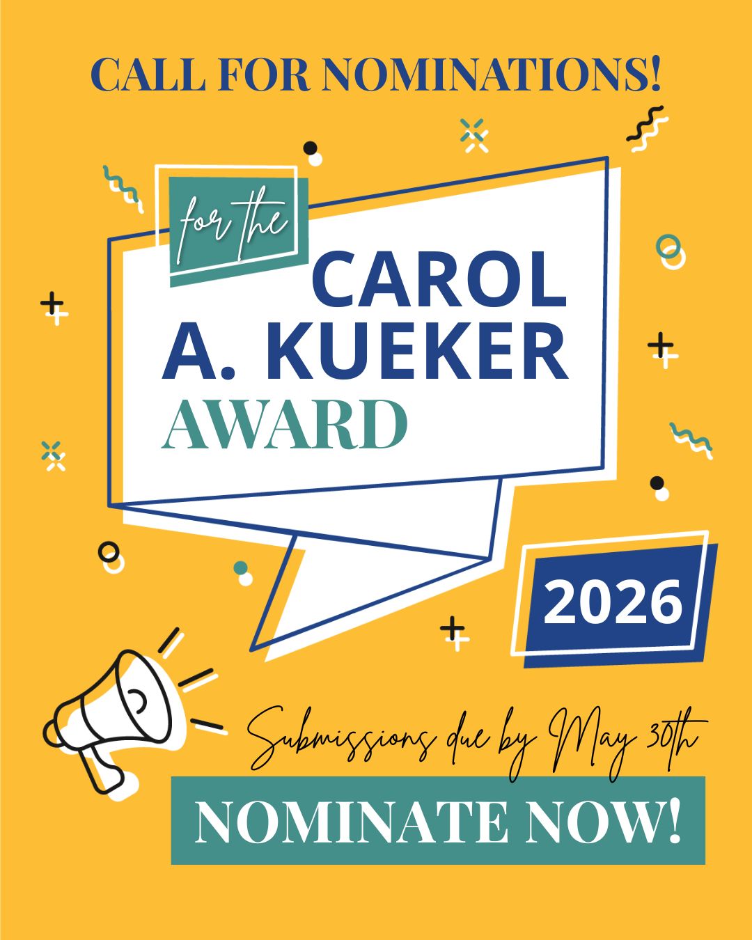 Nominations for Carol A. Kueker Award are now being accepted!